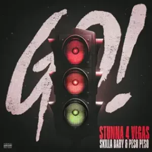 Stunna 4 Vegas Go Mp3 Download